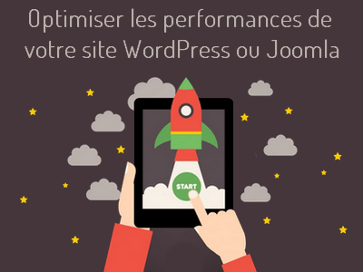 Optimiser la vitese d echargemeent de votre site WordPress ou Joomla
