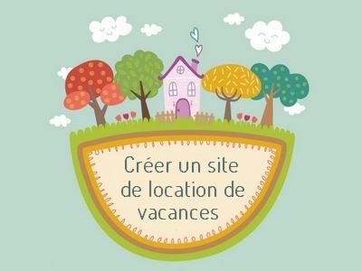 Créer un site de location saisonnière gratuitement