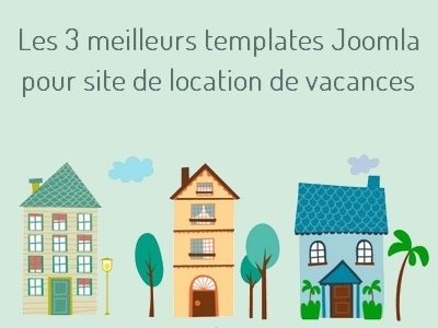 meilleurs templates joomla location vacances