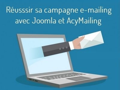 Réussir sa campagne e-mail marketing gratuitement avec Joomla
